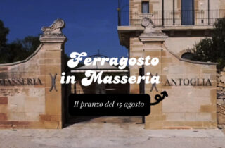 Ferragosto in Masseria